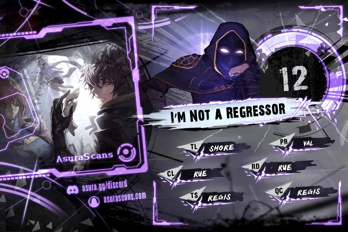 I'm Not a Regressor Chapter 12 1